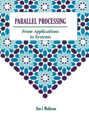 cover image of Parallel Processing from Applications to Systems